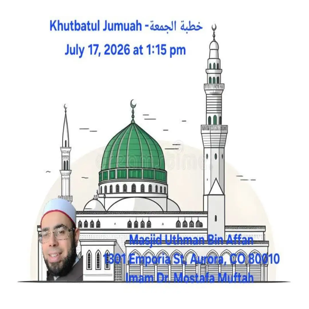 Khutbatul Jumuah – Masjid Uthman Bin Affan